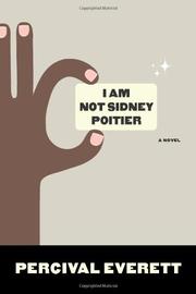Book Cover for I AM NOT SIDNEY POITIER