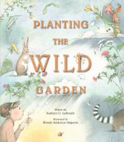 Cover art for PLANTING THE WILD GARDEN
