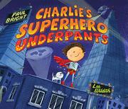 Book Cover for CHARLIE’S SUPERHERO UNDERPANTS