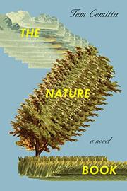 THE NATURE BOOK by Tom Comitta