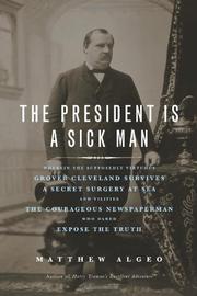 Cover art for THE PRESIDENT IS A SICK MAN