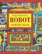 Cover art for RALPH MASIELLO'S ROBOT DRAWING BOOK