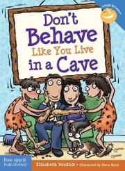 Cover art for DON'T BEHAVE LIKE YOU LIVE IN A CAVE