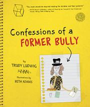 Cover art for CONFESSIONS OF A FORMER BULLY