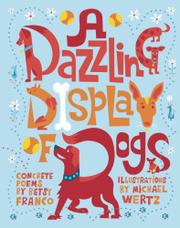 Cover art for A DAZZLING DISPLAY OF DOGS