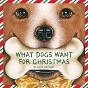 Book Cover for WHAT DOGS WANT FOR CHRISTMAS