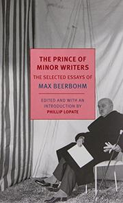 THE PRINCE OF MINOR WRITERS by Max Beerbohm