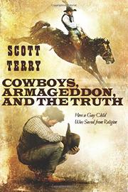 Cover art for COWBOYS, ARMAGEDDON, AND THE TRUTH