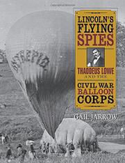 Book Cover for LINCOLN'S FLYING SPIES