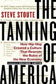 THE TANNING OF AMERICA by Steve Stoute