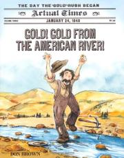 Cover art for GOLD! GOLD FROM THE AMERICAN RIVER!