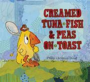 Book Cover for CREAMED TUNA FISH & PEAS ON TOAST