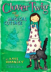 Cover art for CLOVER TWIG AND THE MAGICAL COTTAGE