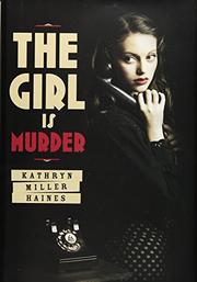 Book Cover for THE GIRL IS MURDER