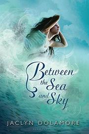Cover art for BETWEEN THE SEA AND THE SKY