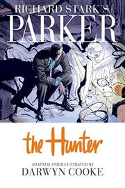 Cover art for RICHARD STARK’S PARKER THE HUNTER