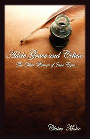 Cover art for ADELE, GRACE, AND CELINE