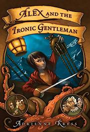 Book Cover for ALEX AND THE IRONIC GENTLEMAN