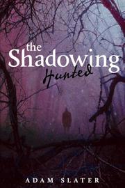 Book Cover for THE SHADOWING:  HUNTED