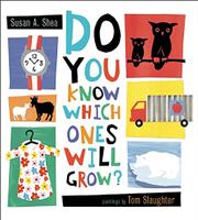 Book Cover for DO YOU KNOW WHICH ONE WILL GROW?