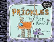 Cover art for PRICKLES VS. THE DUST BUNNIES