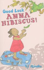 Book Cover for GOOD LUCK, ANNA HIBISCUS!