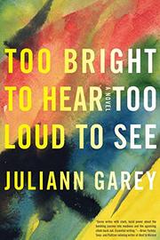 Cover art for TOO BRIGHT TO HEAR TOO LOUD TO SEE