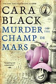 MURDER ON THE CHAMP DE MARS by Cara Black