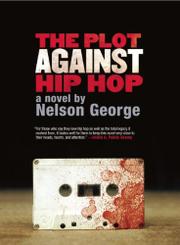 Cover art for THE PLOT AGAINST HIP HOP