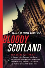 BLOODY SCOTLAND by James Crawford