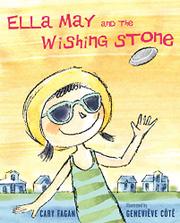 Cover art for ELLA MAY AND THE WISHING STONE