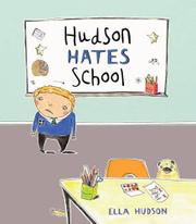 Cover art for HUDSON HATES SCHOOL