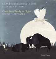 Cover art for OWLS SEE CLEARLY AT NIGHT / LII YIIBOO MIYO-WAAPAMIK LII SWER