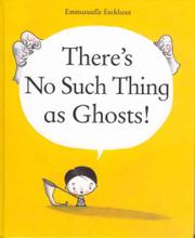 Cover art for THERE’S NO SUCH THING AS GHOSTS!