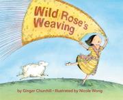 Cover art for WILD ROSE'S WEAVING