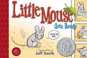 Cover art for LITTLE MOUSE GETS READY