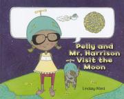 Cover art for PELLY AND MR. HARRISON VISIT THE  MOON