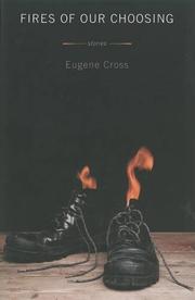 Book Cover for FIRES OF OUR CHOOSING