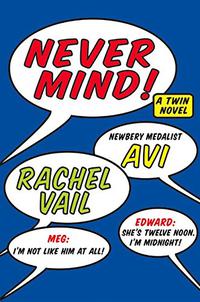NEVER MIND!