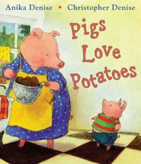 PIGS LOVE POTATOES