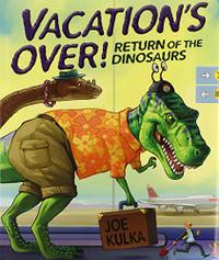 VACATION'S OVER!