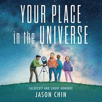 YOUR PLACE IN THE UNIVERSE