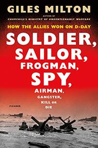 SOLDIER, SAILOR, FROGMAN, SPY, AIRMAN, GANGSTER, KILL OR DIE