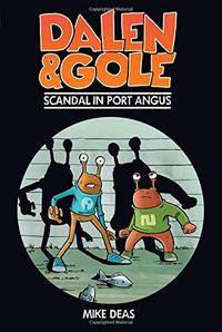 DALEN & GOLE:  SCANDAL IN PORT ANGUS