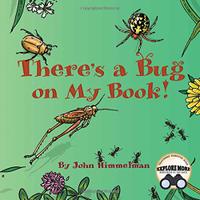 THERE'S A BUG ON MY BOOK!
