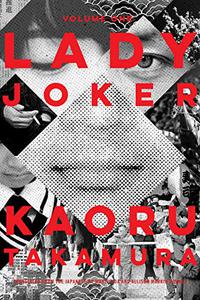 LADY JOKER, VOLUME 1