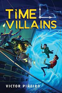 TIME VILLAINS