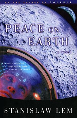 PEACE ON EARTH | Kirkus Reviews