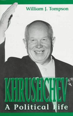 a biography of the life and political career of khrushschev nikita sergeyevich Khrushchev's biography nikita sergeyevich party career khrushchev’s real political nikita sergeyevich khrushchev's personal life is no. a biography of the life and political career of khrushschev nikita sergeyevich Khrushchev's biography nikita sergeyevich party career khrushchev’s real political nikita sergeyevich khrushchev's personal life is no.