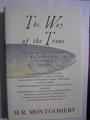 THE WAY OF THE TROUT